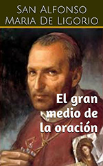 El gran medio de la oración