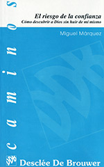 El riesgo de la confianza