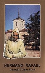 Obras completas del Hermano Rafael